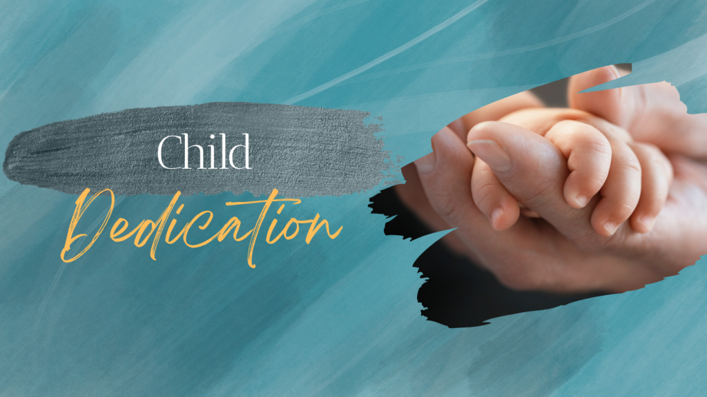 Child Dedication – The Valley Church